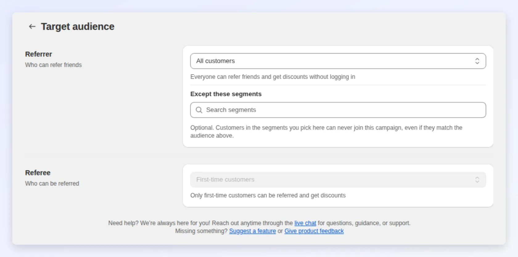 Target audience settings for referrers and referees with excluded segments
